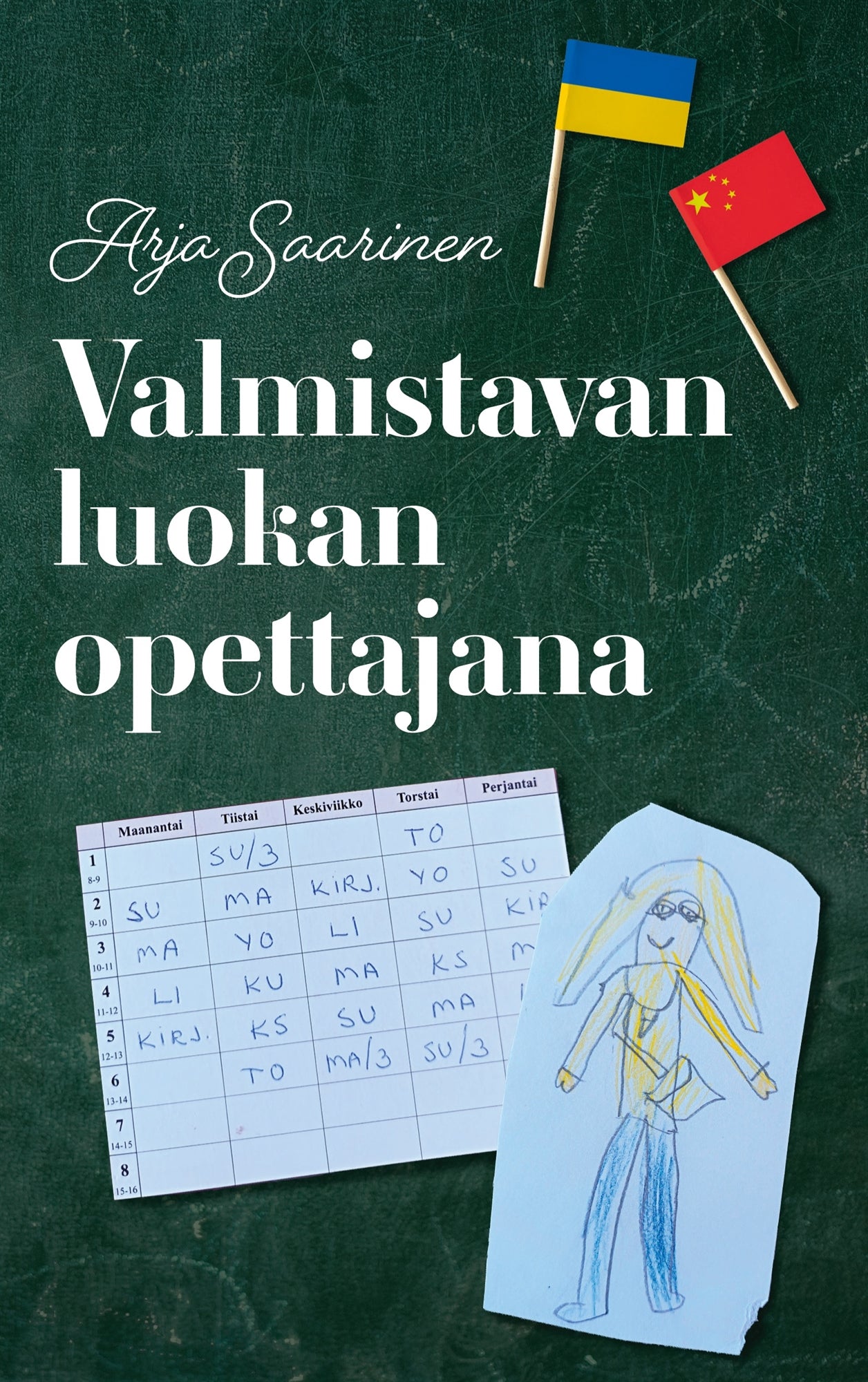 Valmistavan luokan opettajana – E-bok