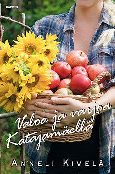 Valoa ja varjoa Katajamäellä – E-bok