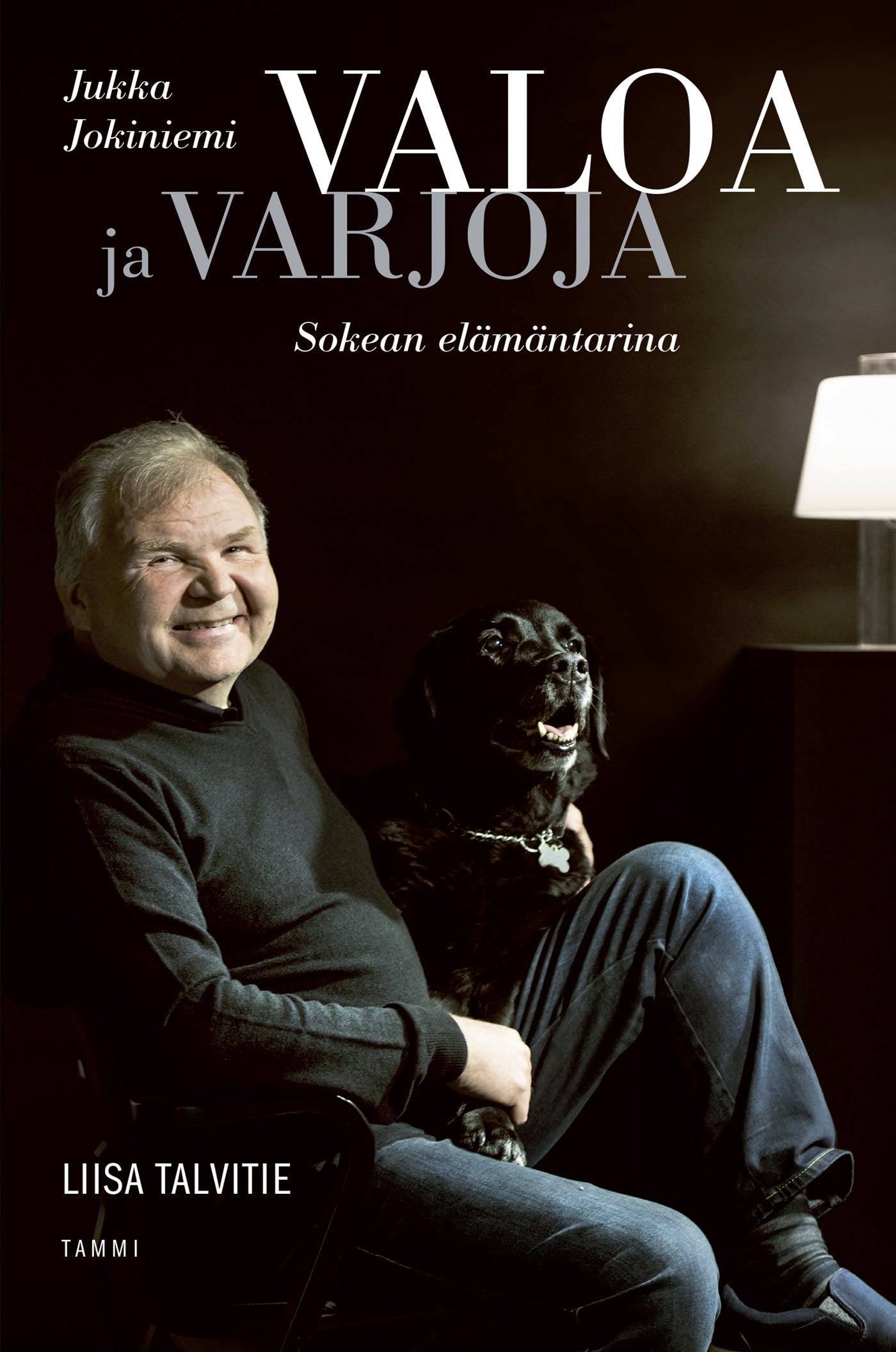 Valoa ja varjoja – Jukka Jokiniemi, sokean elämäntarina – E-bok
