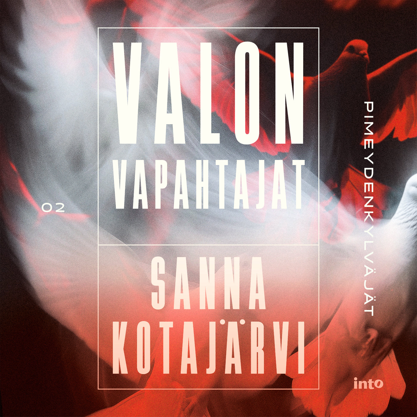 Valon vapahtajat – Ljudbok