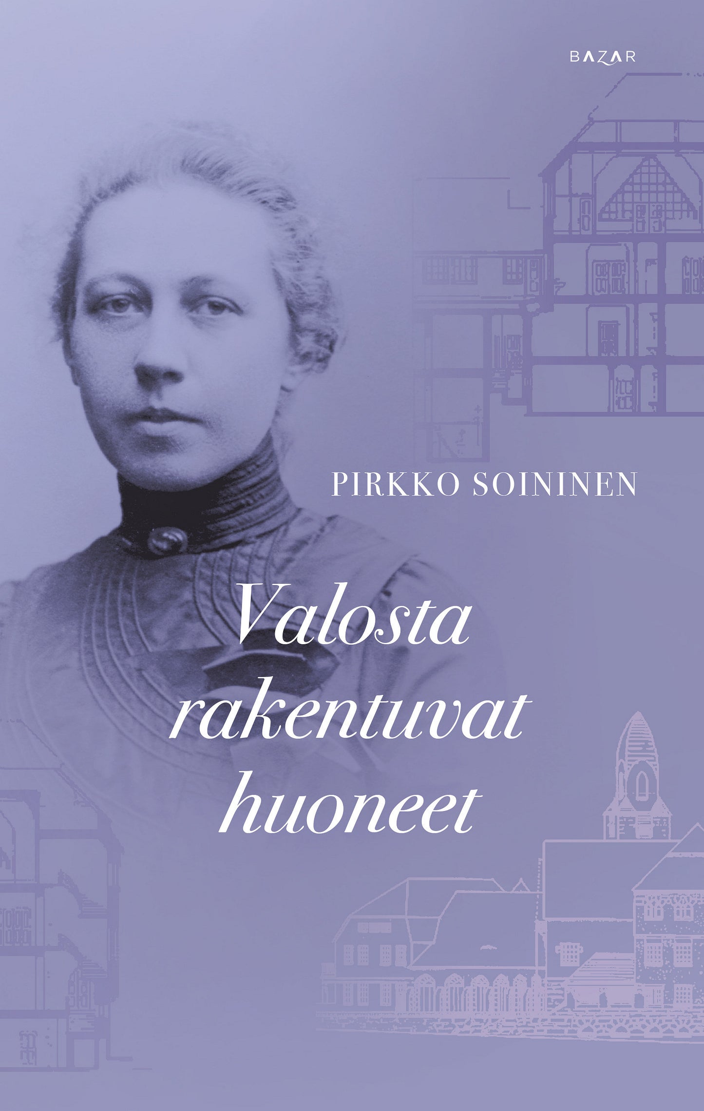 Valosta rakentuvat huoneet – E-bok