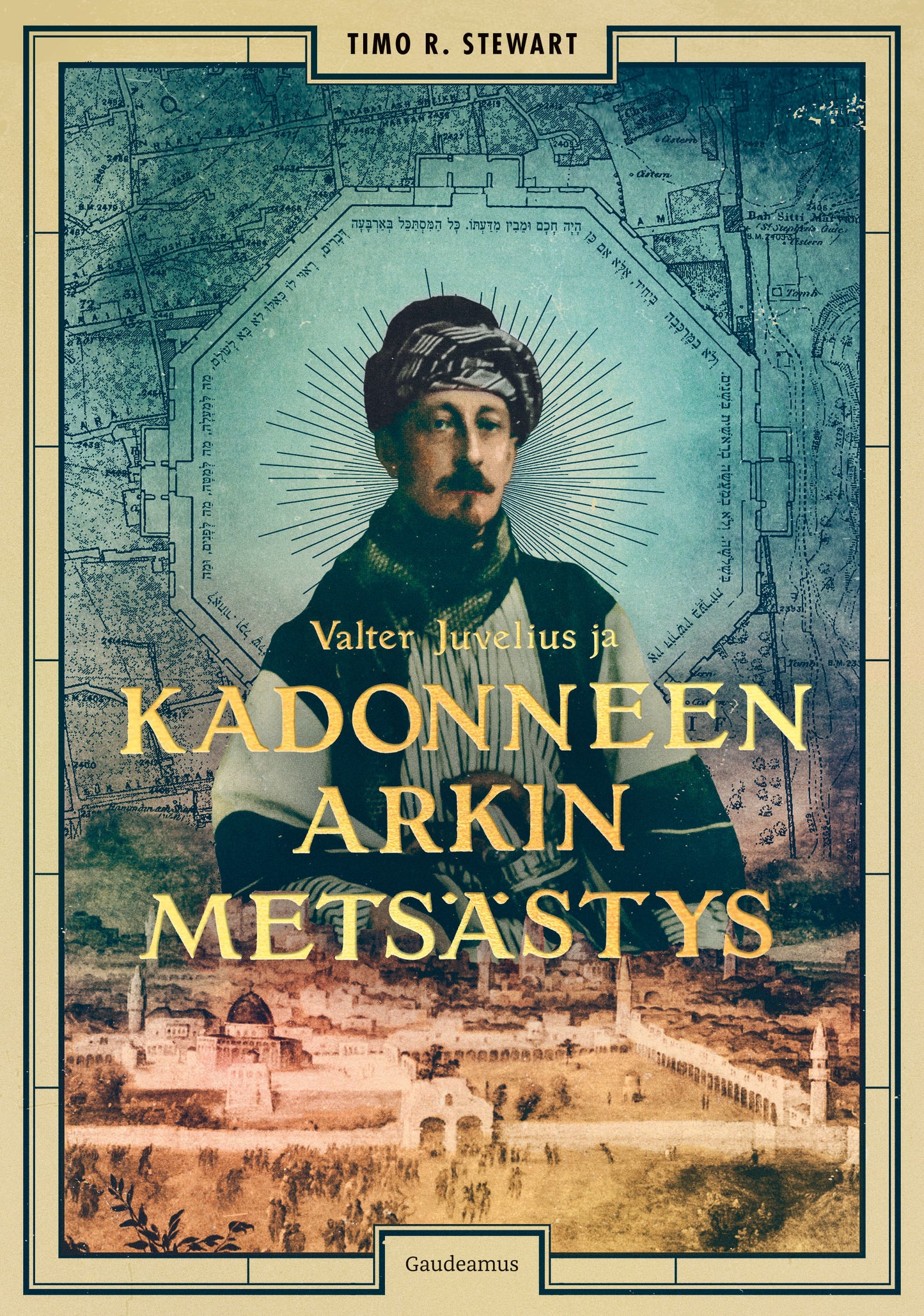 Valter Juvelius ja kadonneen arkin metsästys – E-bok