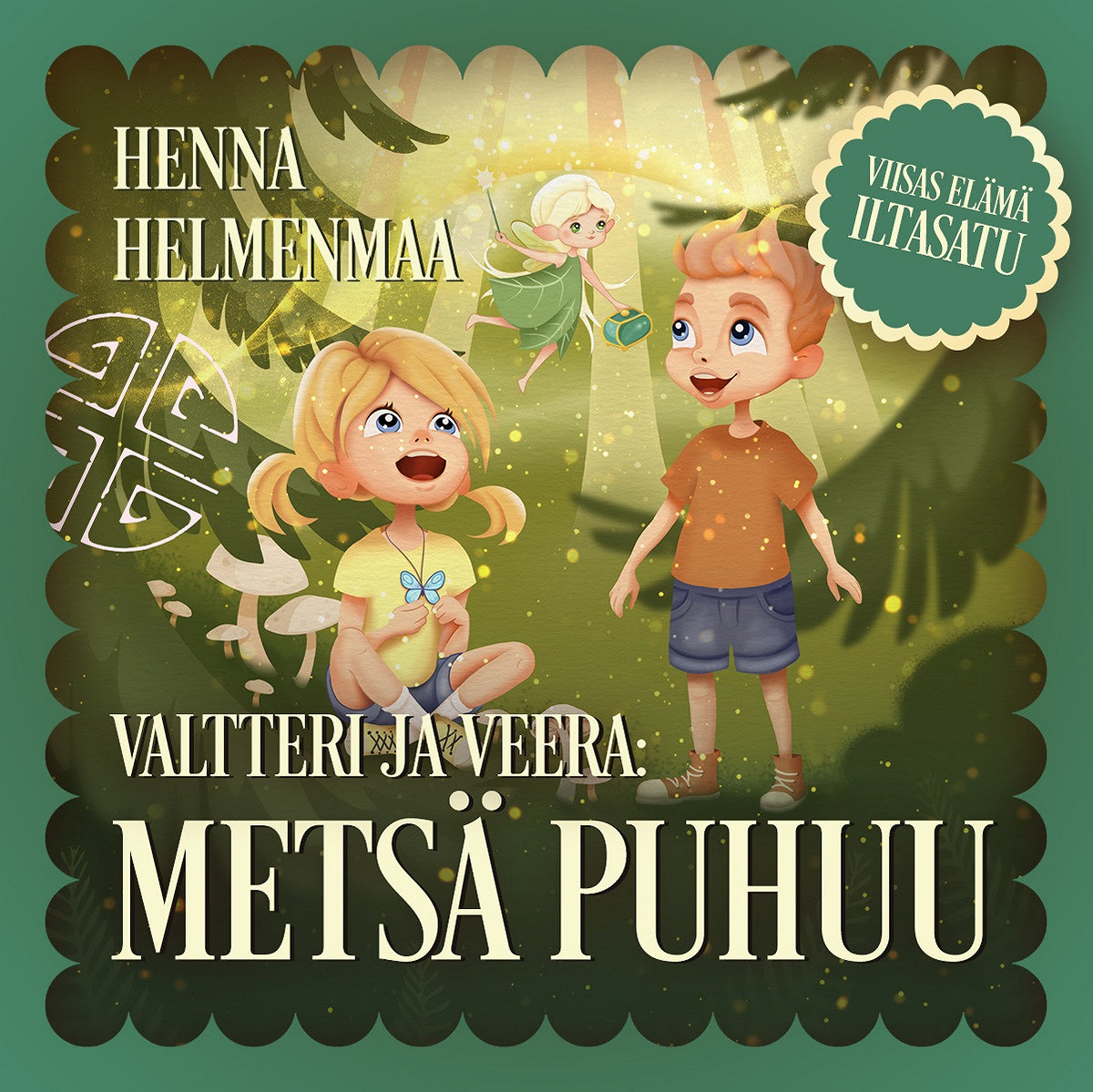 Valtteri ja Veera: Metsä puhuu -iltasatu – Ljudbok