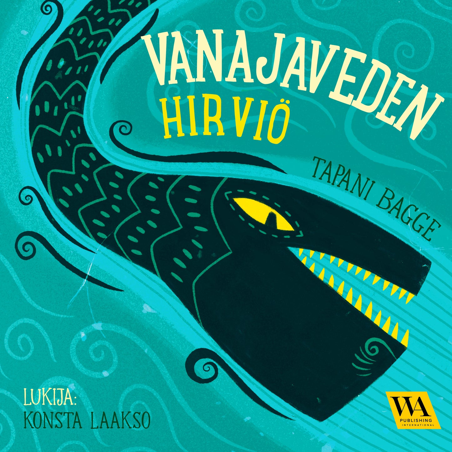 Vanajaveden hirviö – Ljudbok