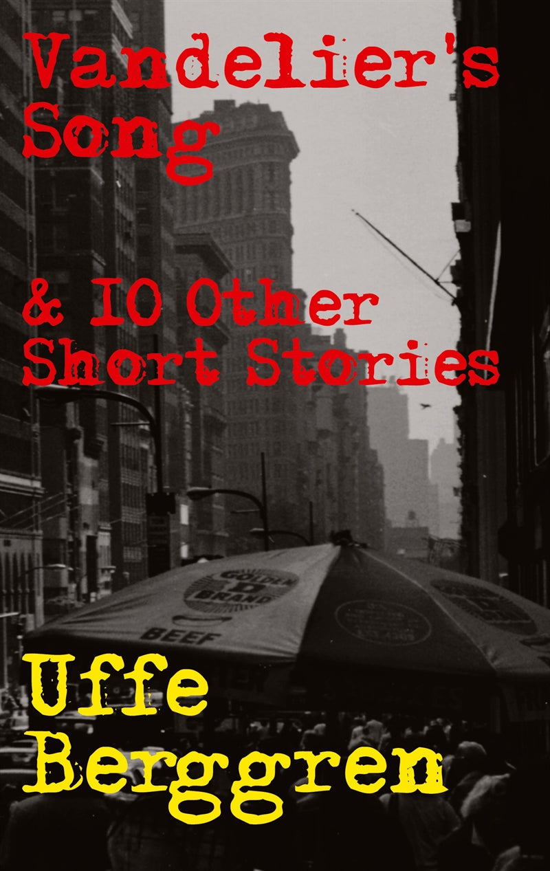 Vandelier's Song: & 10 Other Short Stories – E-bok