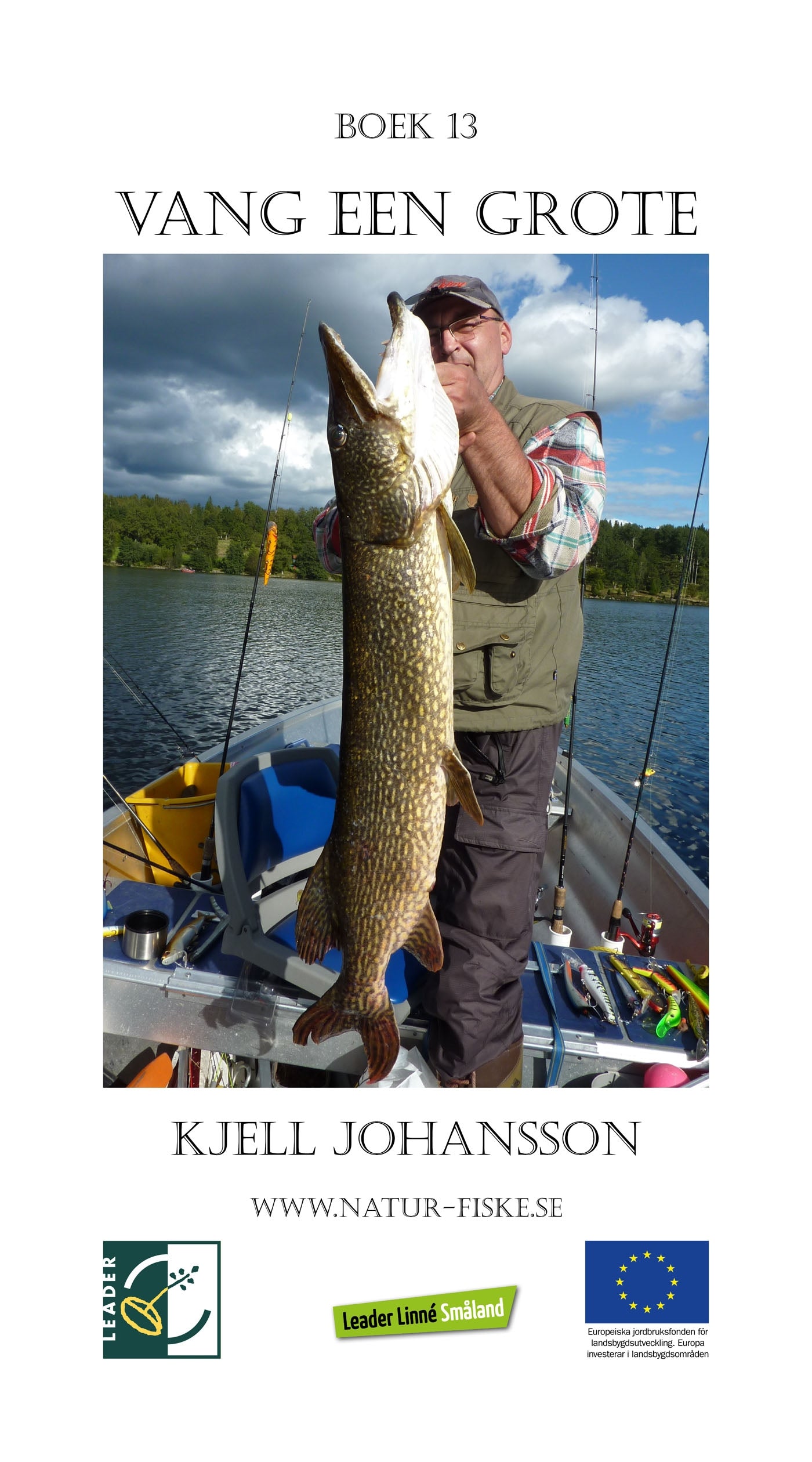 Vang een grote – E-bok