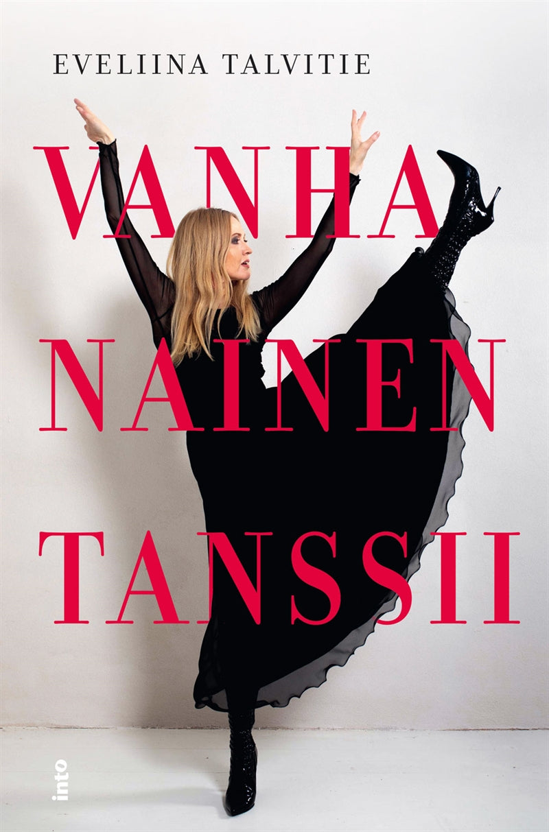 Vanha nainen tanssii – E-bok