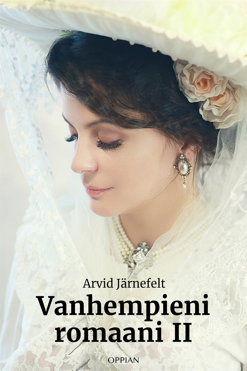Vanhempieni romaani II – E-bok