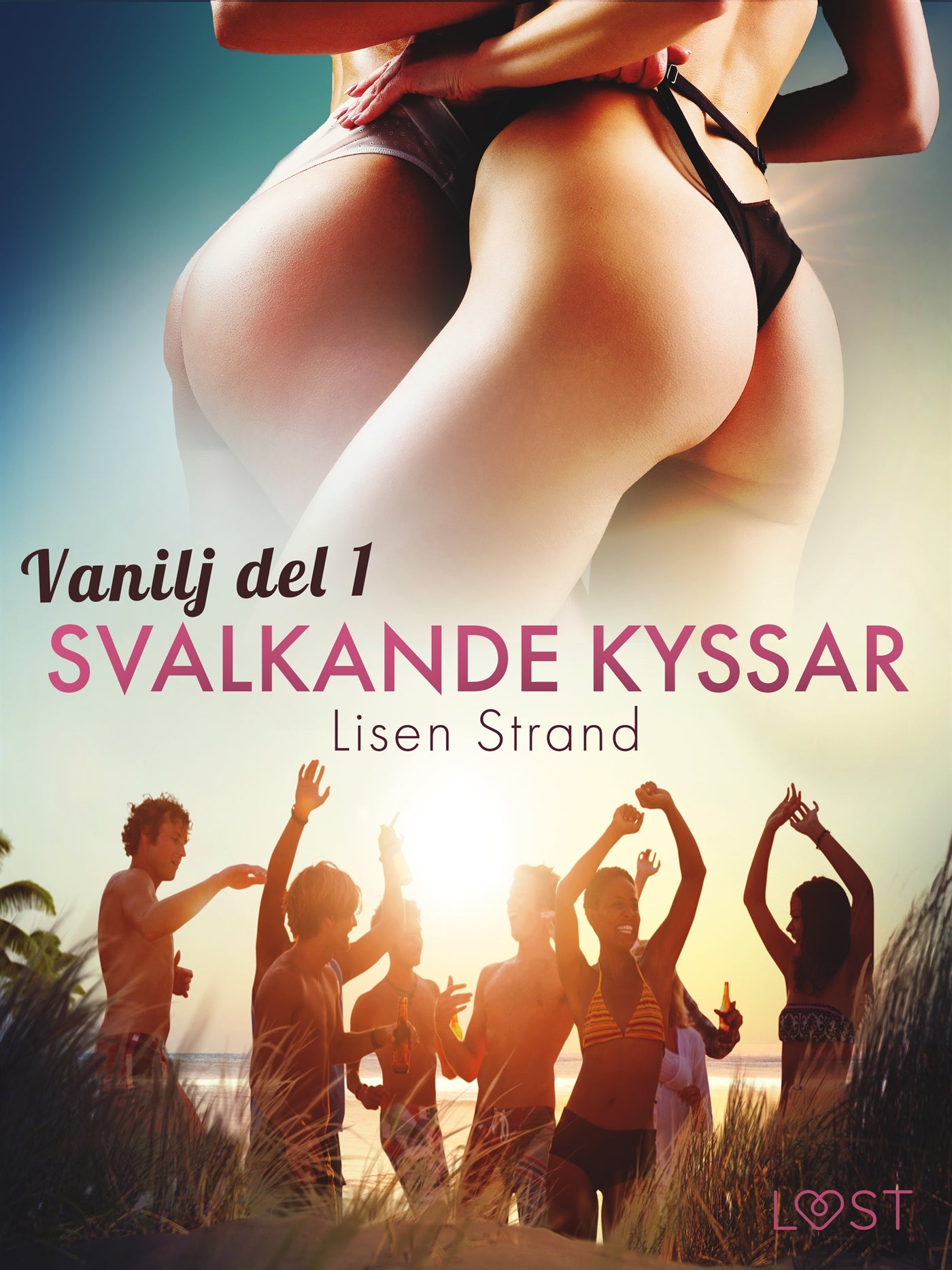 Vanilj: Svalkande kyssar - erotisk novell – E-bok