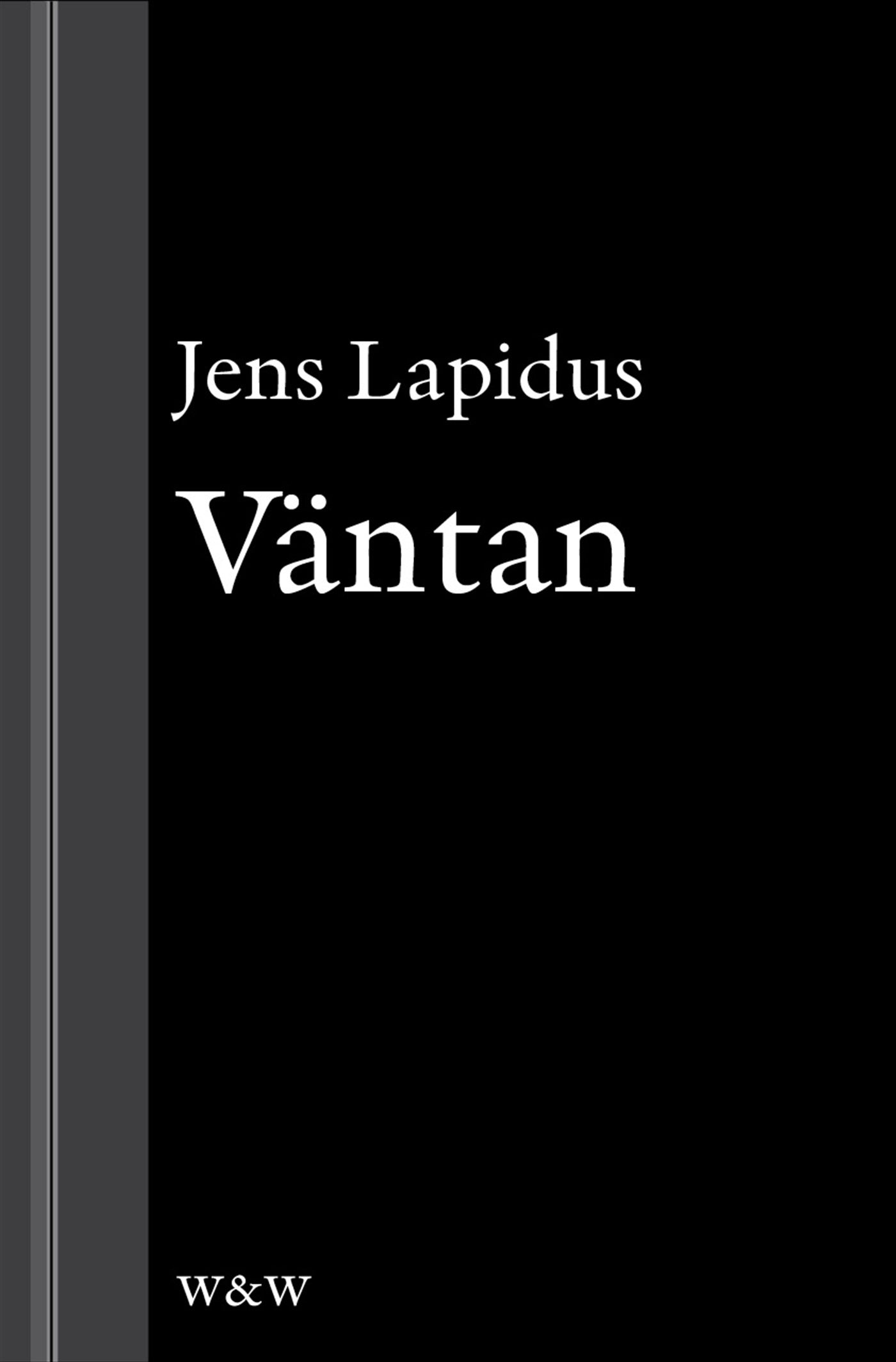 Väntan: En novell ur Mamma försökte – E-bok