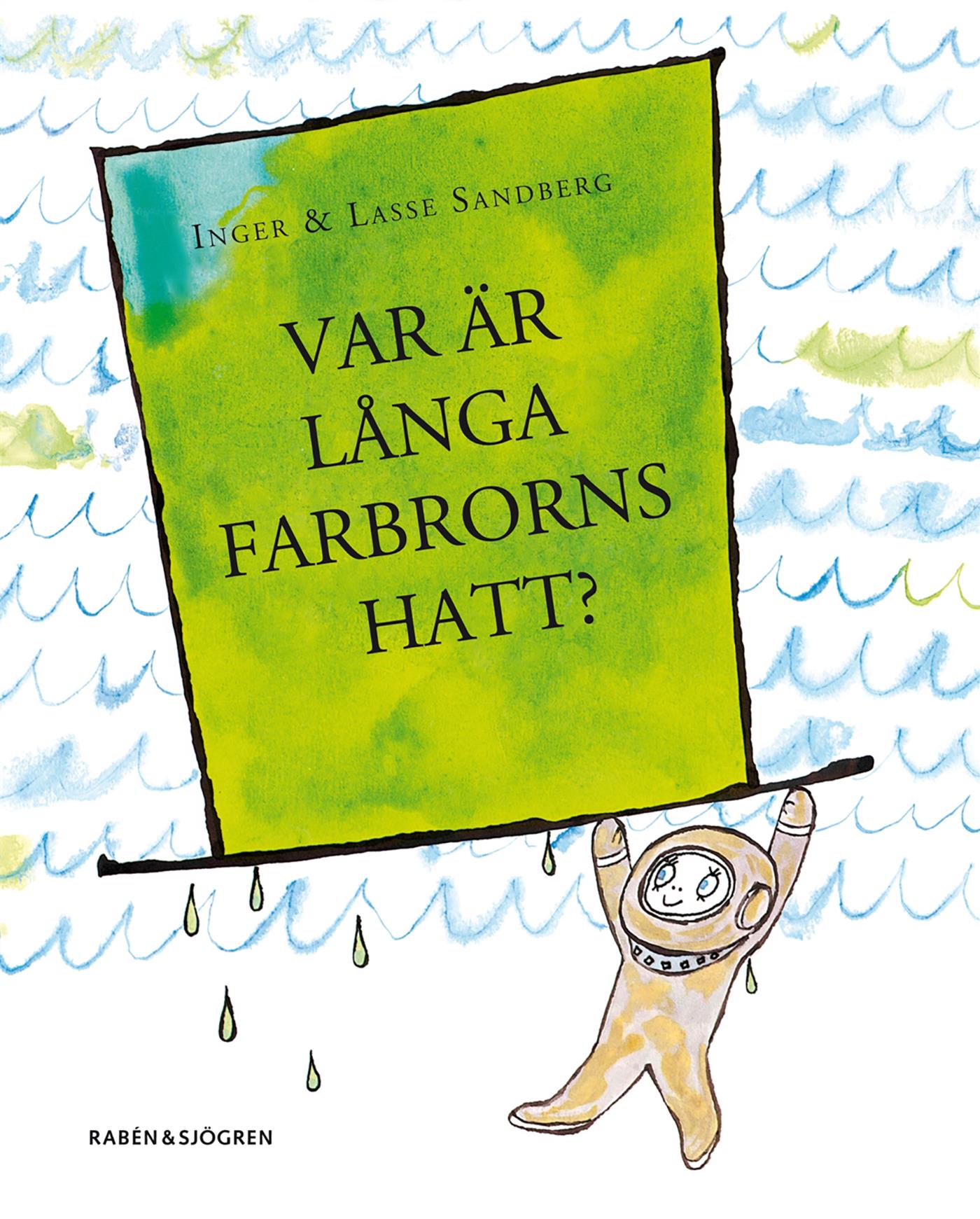 Var är Långa farbrorns hatt – E-bok