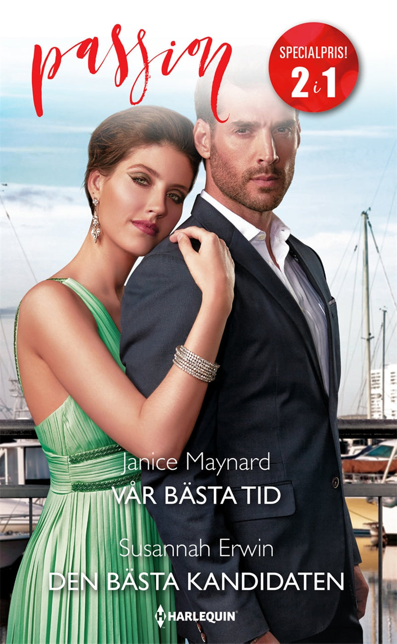 Vår bästa tid / Den bästa kandidaten – E-bok