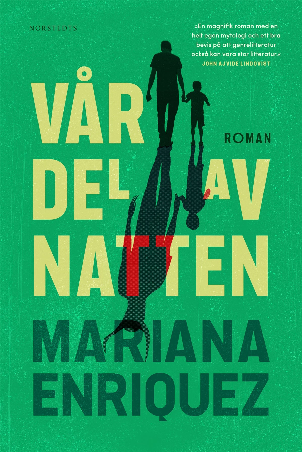 Vår del av natten – E-bok