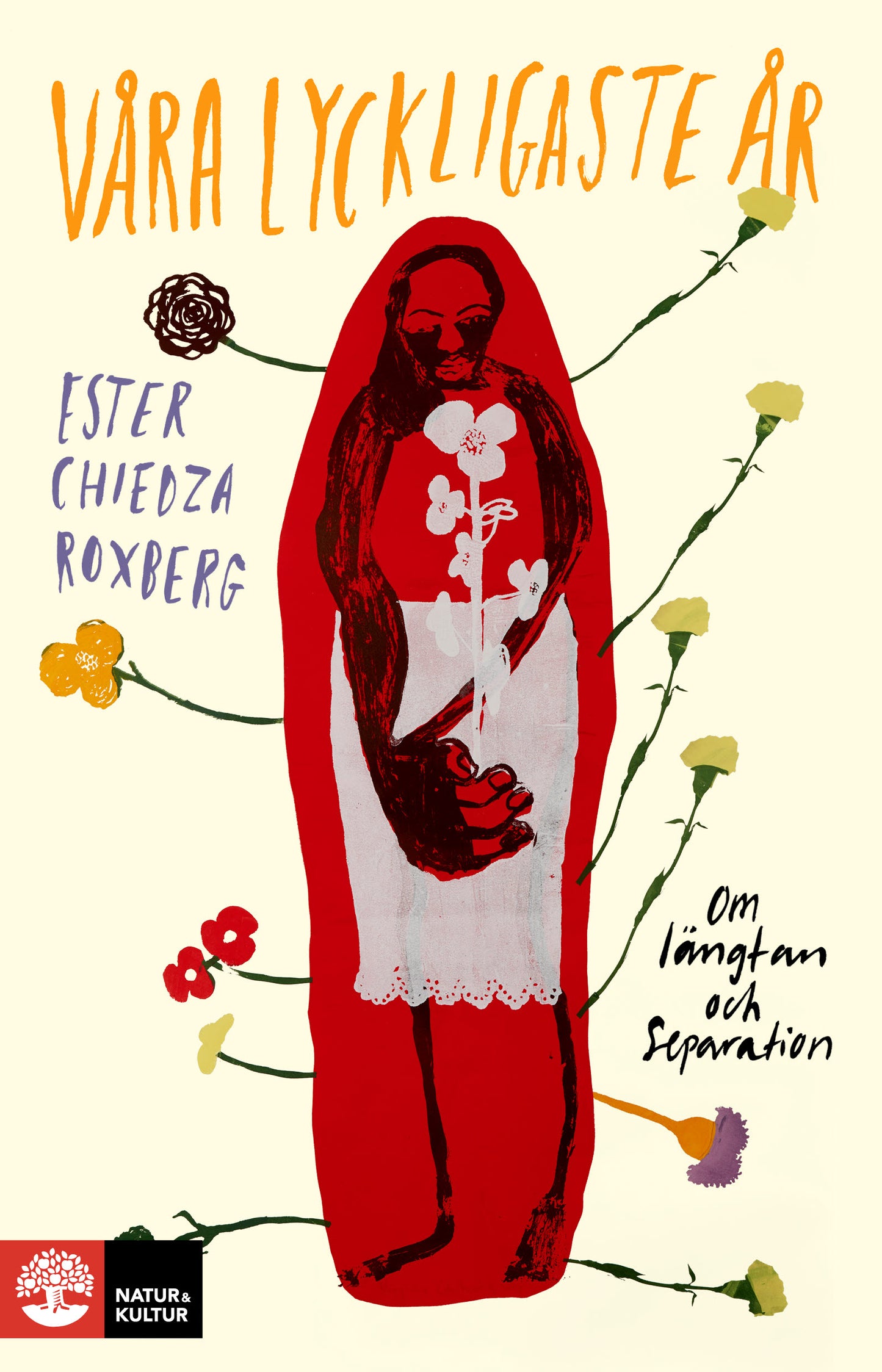 Våra lyckligaste år – E-bok