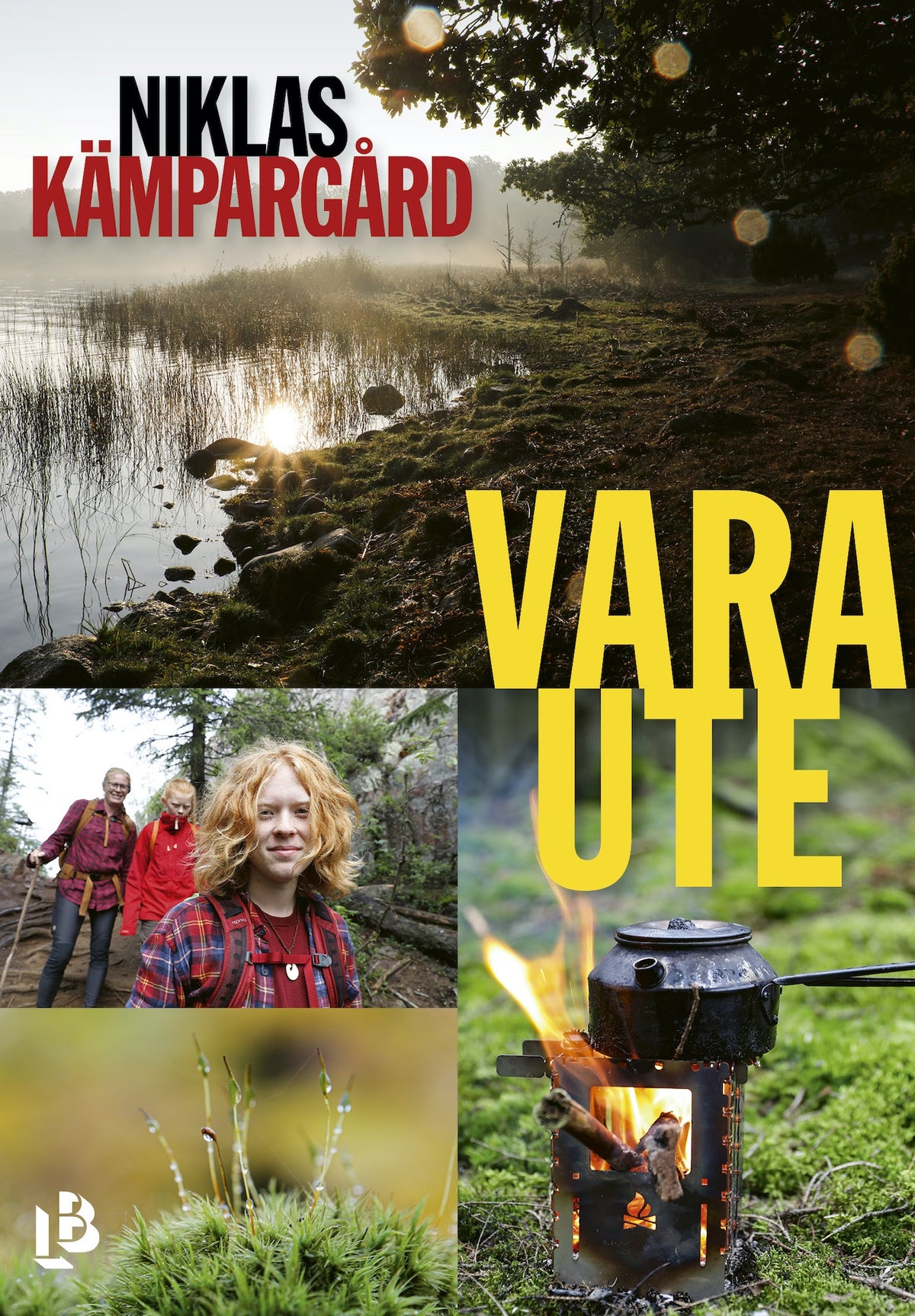 Vara ute – E-bok