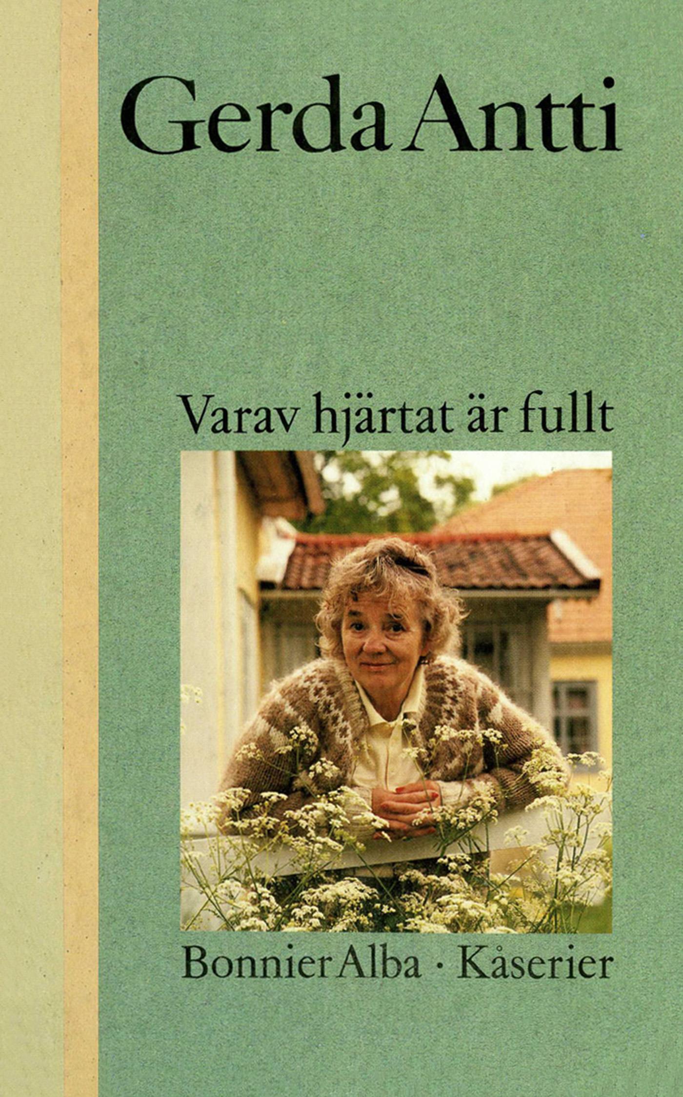 Varav hjärtat är fullt : kåserier – E-bok