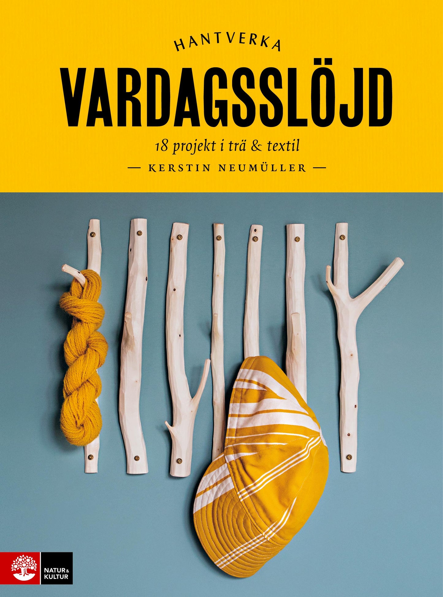 Vardagsslöjd : 18 projekt i trä och textil – E-bok