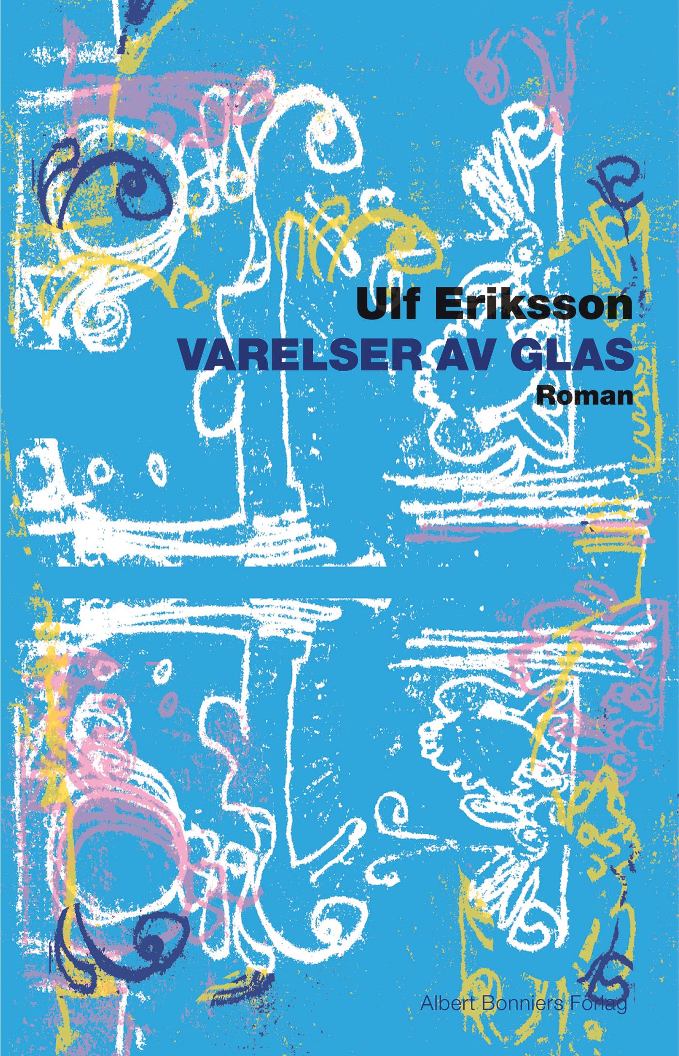Varelser av glas – E-bok