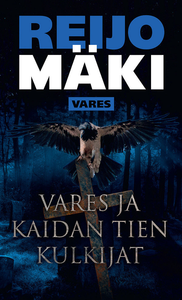 Vares ja kaidan tien kulkijat – E-bok