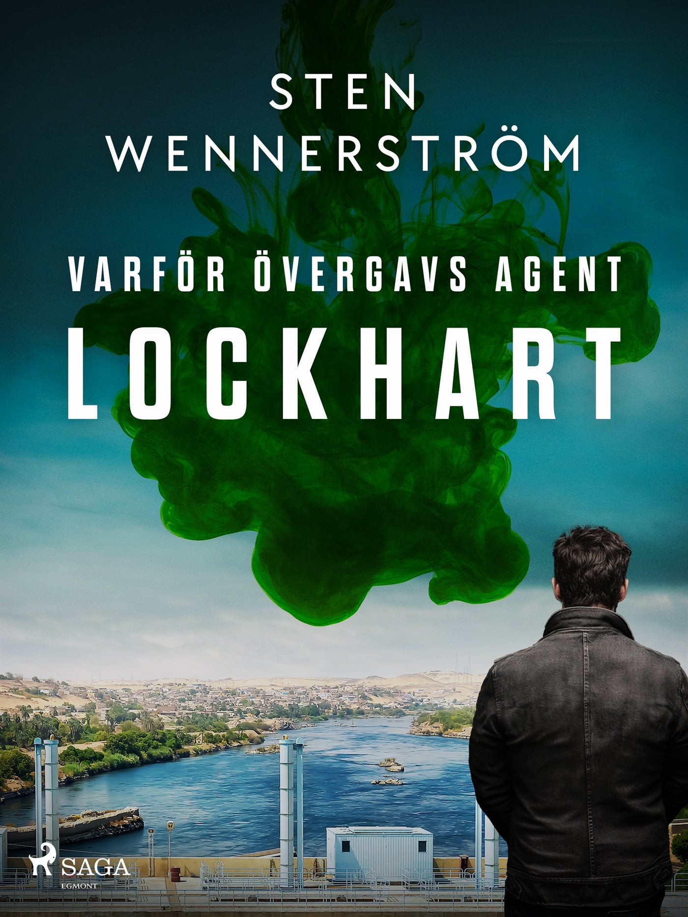 Varför övergavs agent Lockhart – E-bok