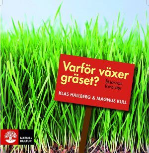 Varför växer gräset? : läsarnas favoriter – E-bok