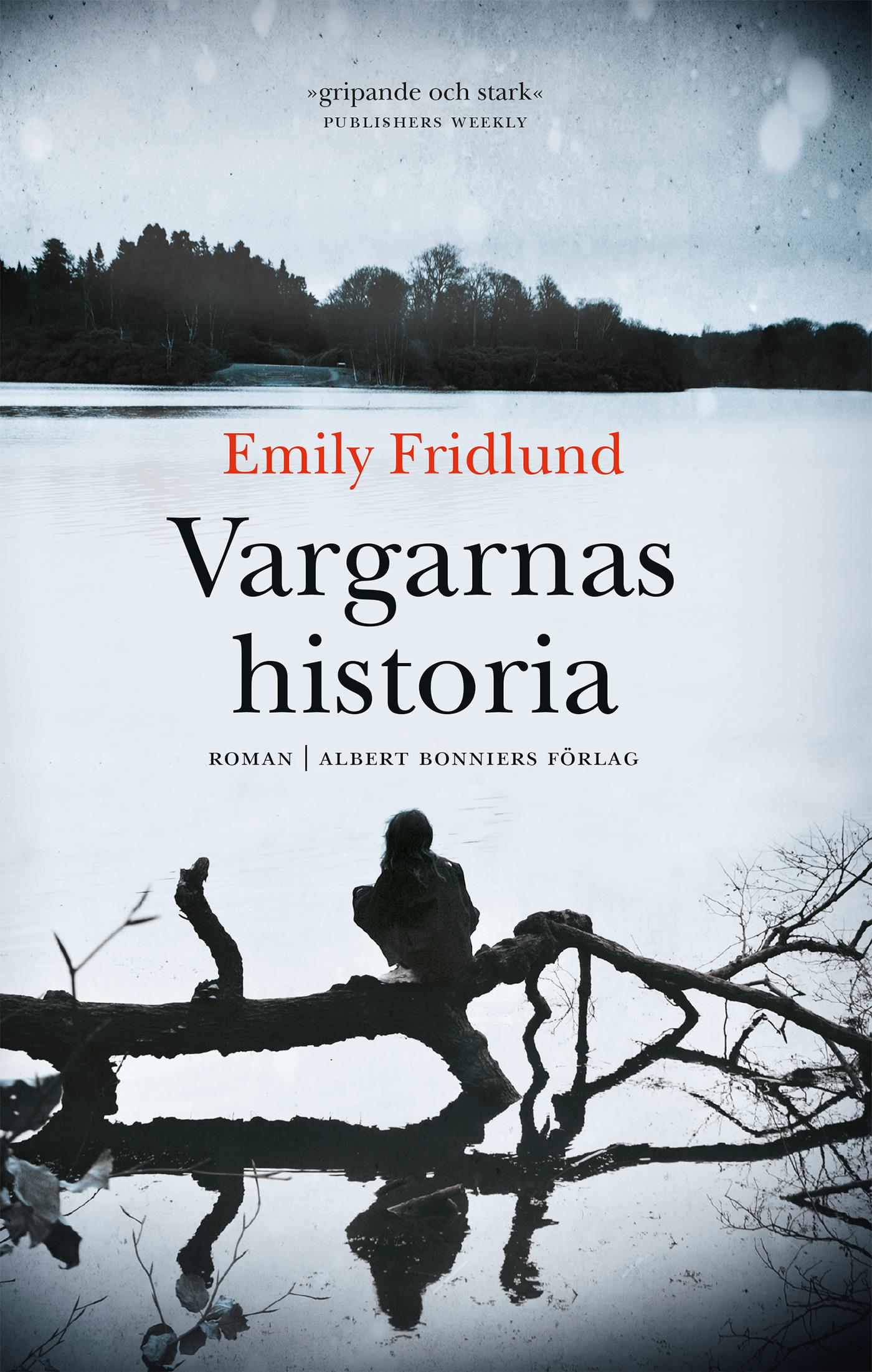 Vargarnas historia – E-bok