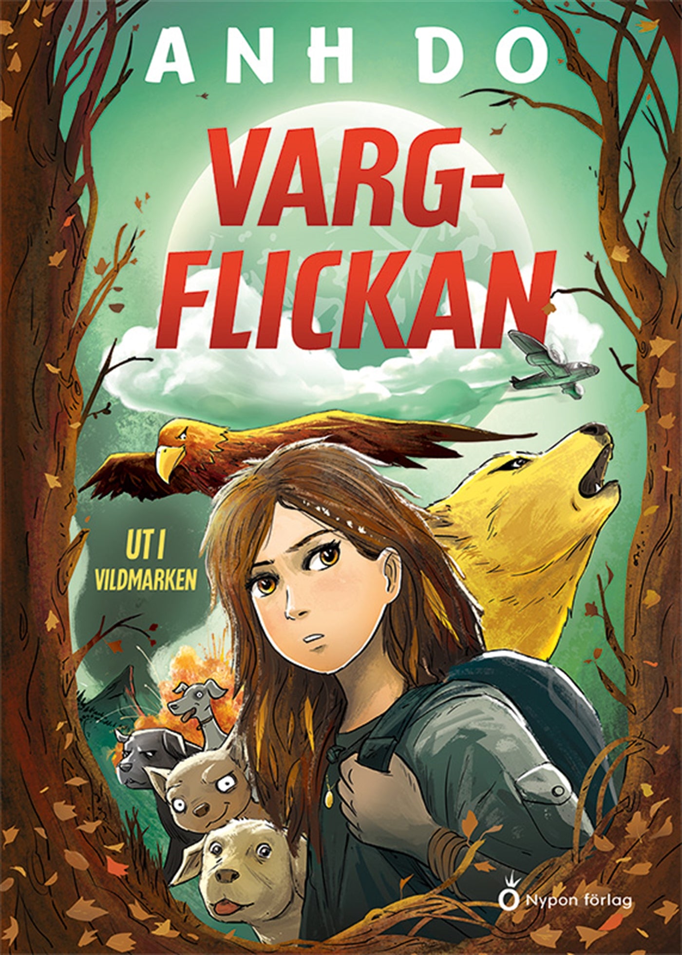 Vargflickan - Ut i vildmarken – E-bok