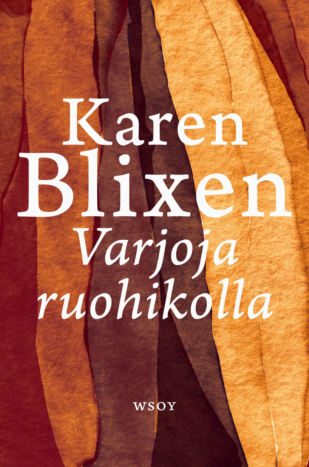 Varjoja ruohikolla – E-bok