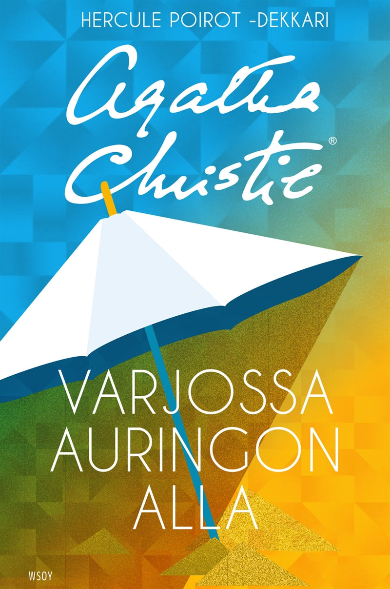 Varjossa auringon alla – E-bok