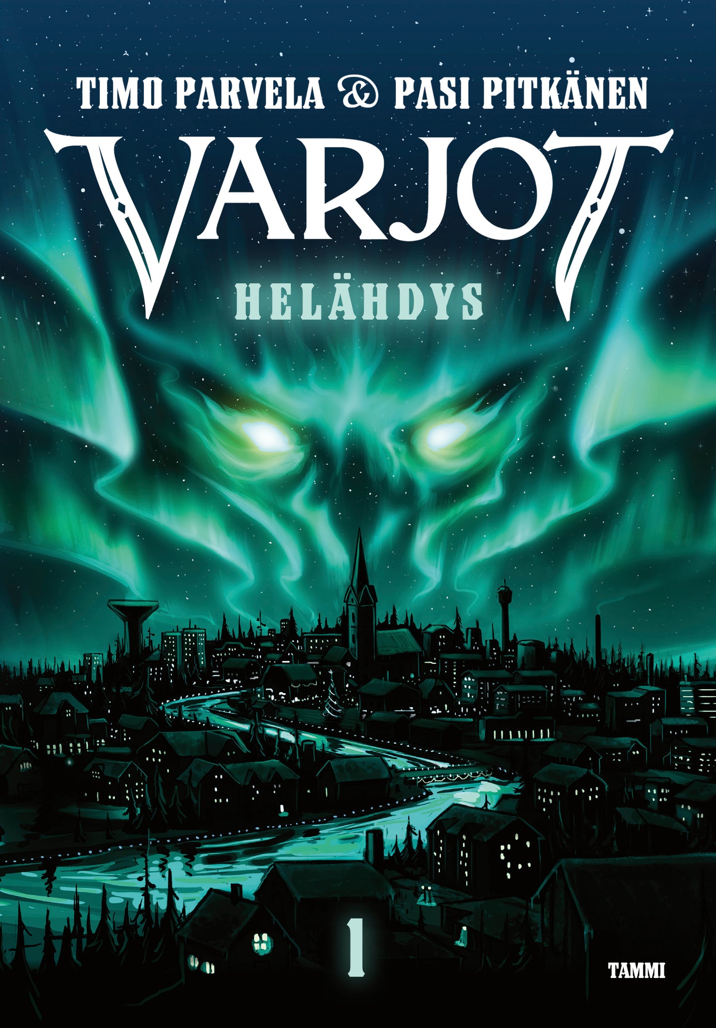 Varjot 1. Helähdys – E-bok