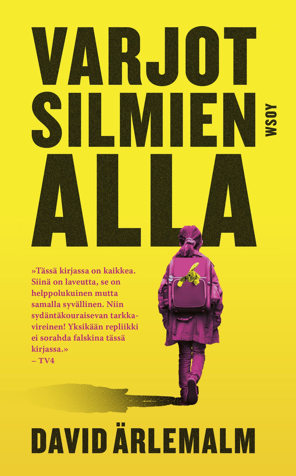 Varjot silmien alla – E-bok