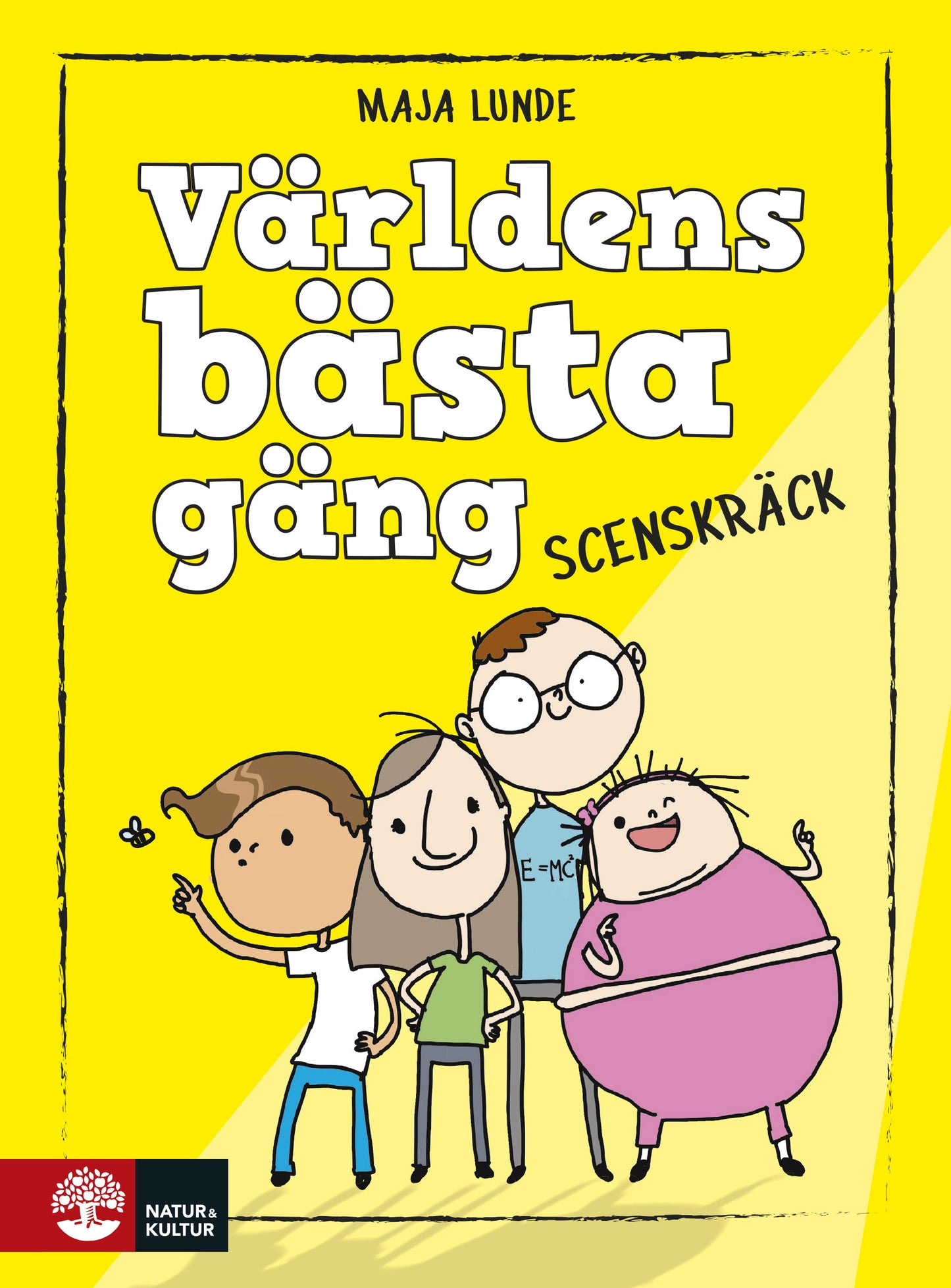 Världens bästa gäng - Scenskräck – E-bok