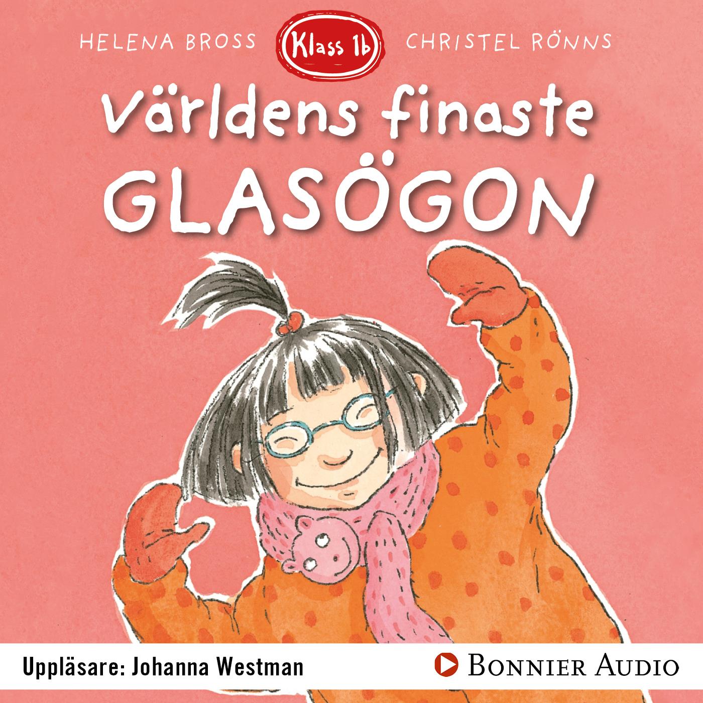 Världens finaste glasögon – Ljudbok