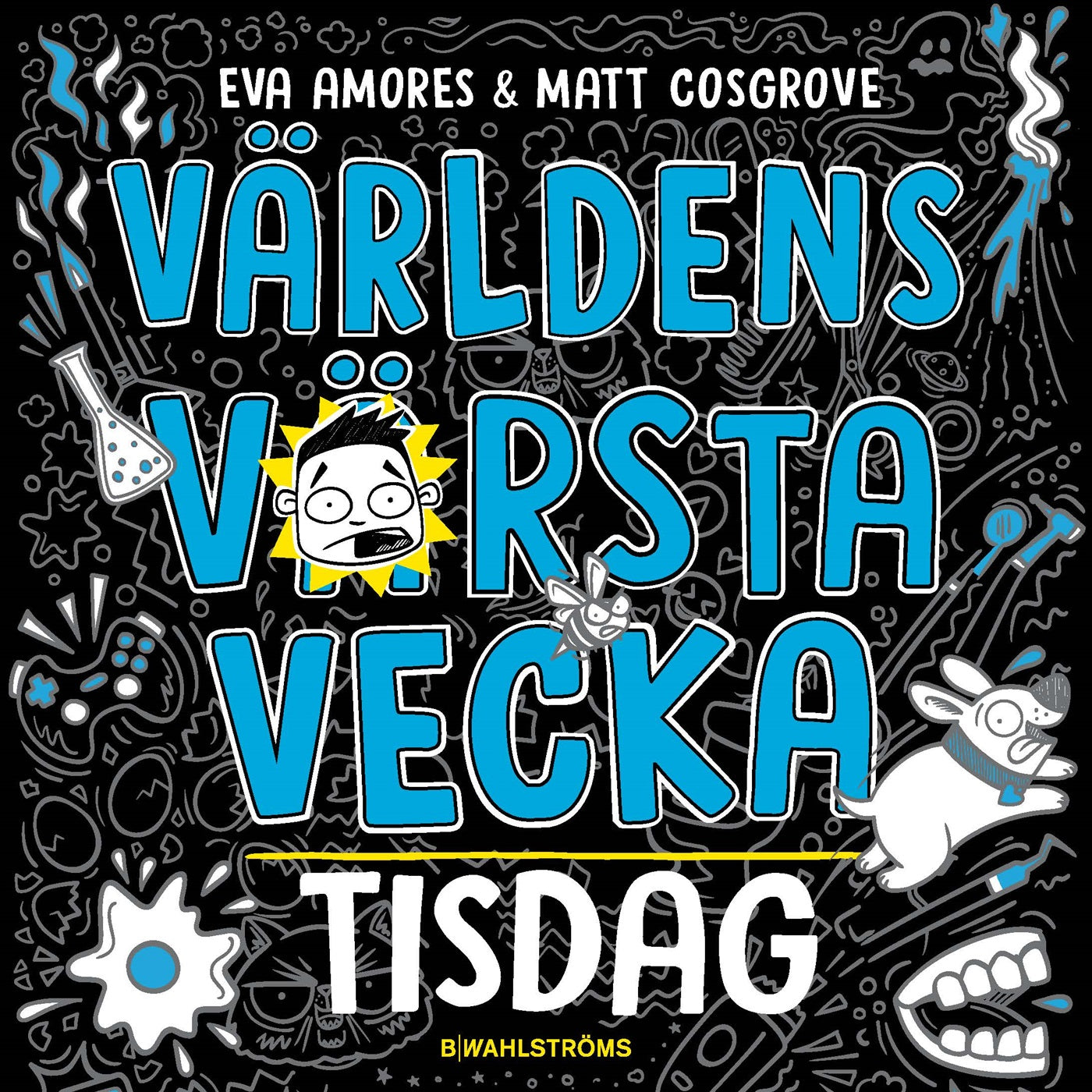 Världens värsta vecka - Tisdag – Ljudbok