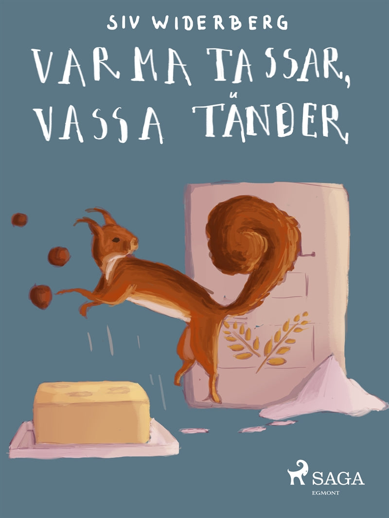Varma tassar, vassa tänder – E-bok