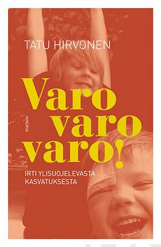 Varo, varo, varo! – E-bok