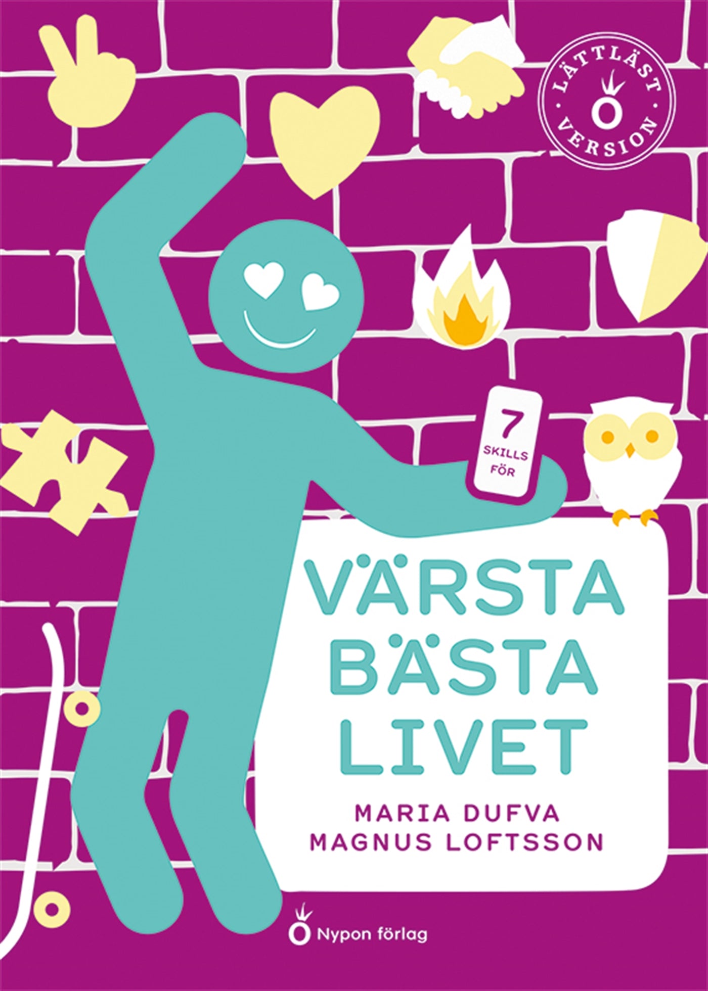 Värsta bästa livet (lättläst) – E-bok