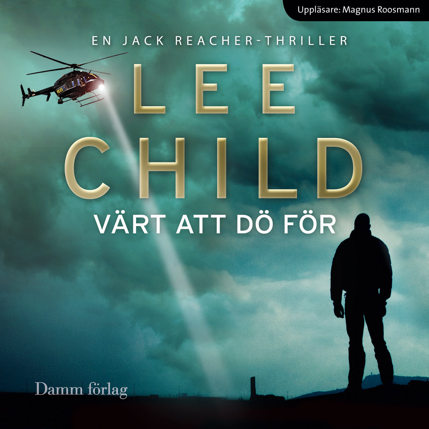 Värt att dö för – Ljudbok
