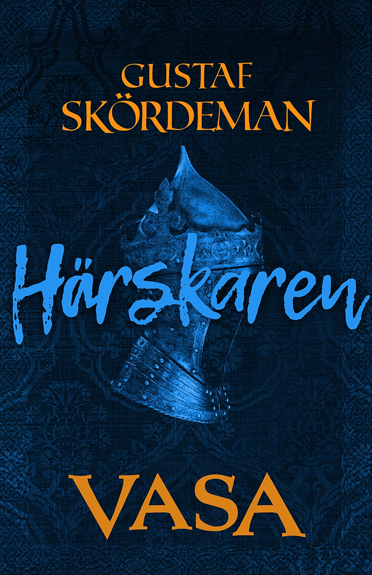 Vasa: Härskaren – E-bok