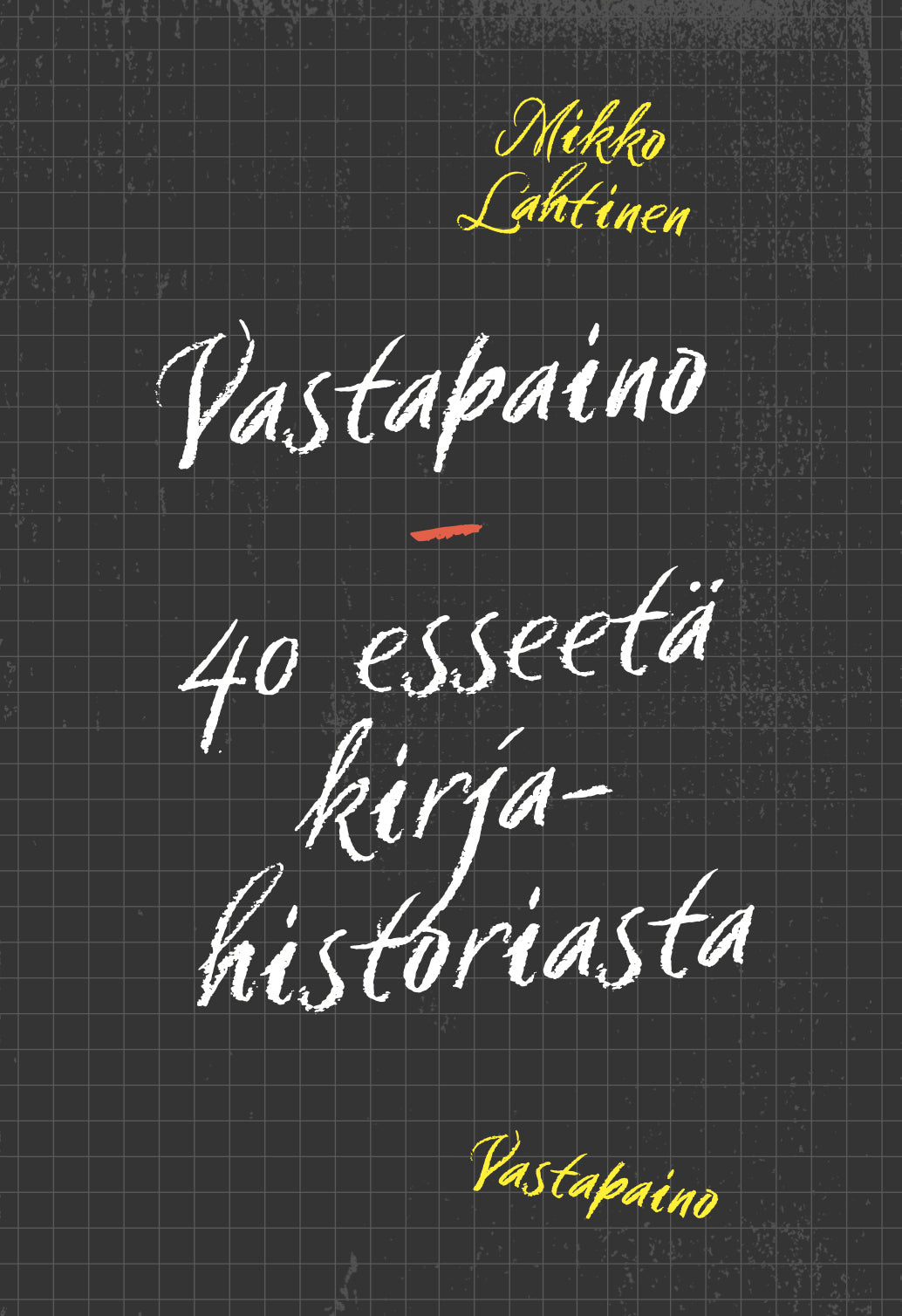 Vastapaino – E-bok