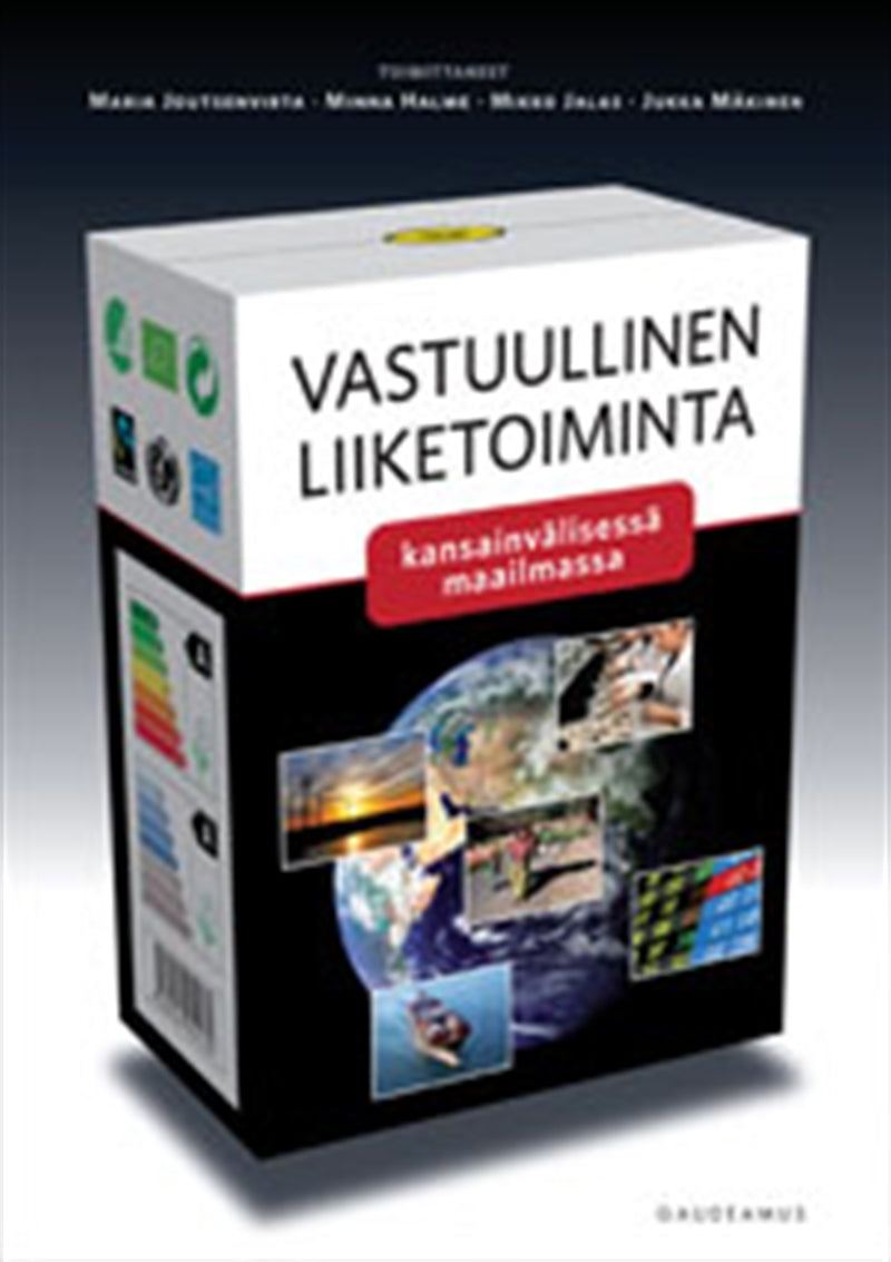 Vastuullinen liiketoiminta kansainvälisessä maailmassa – E-bok