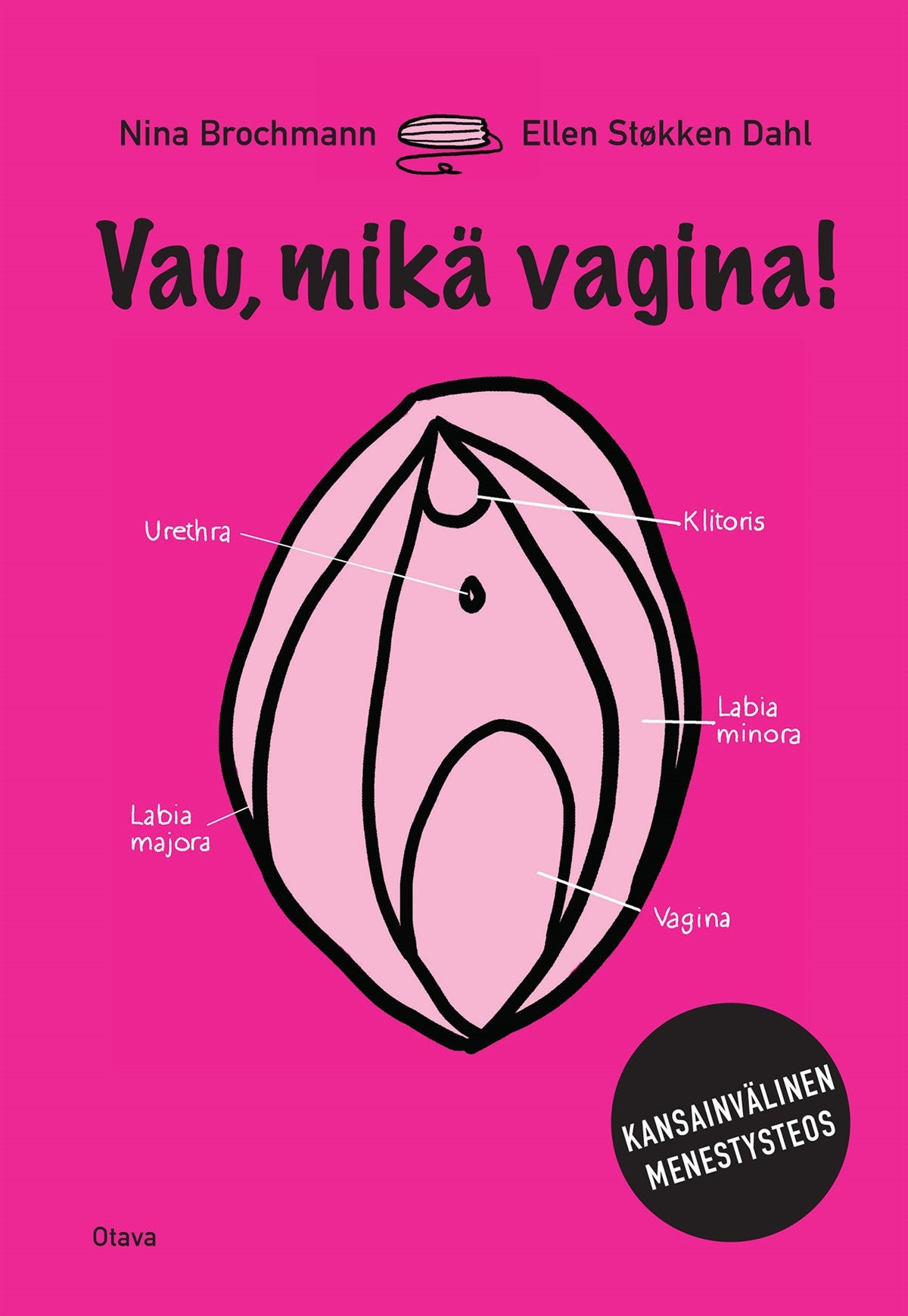 Vau, mikä vagina! – E-bok