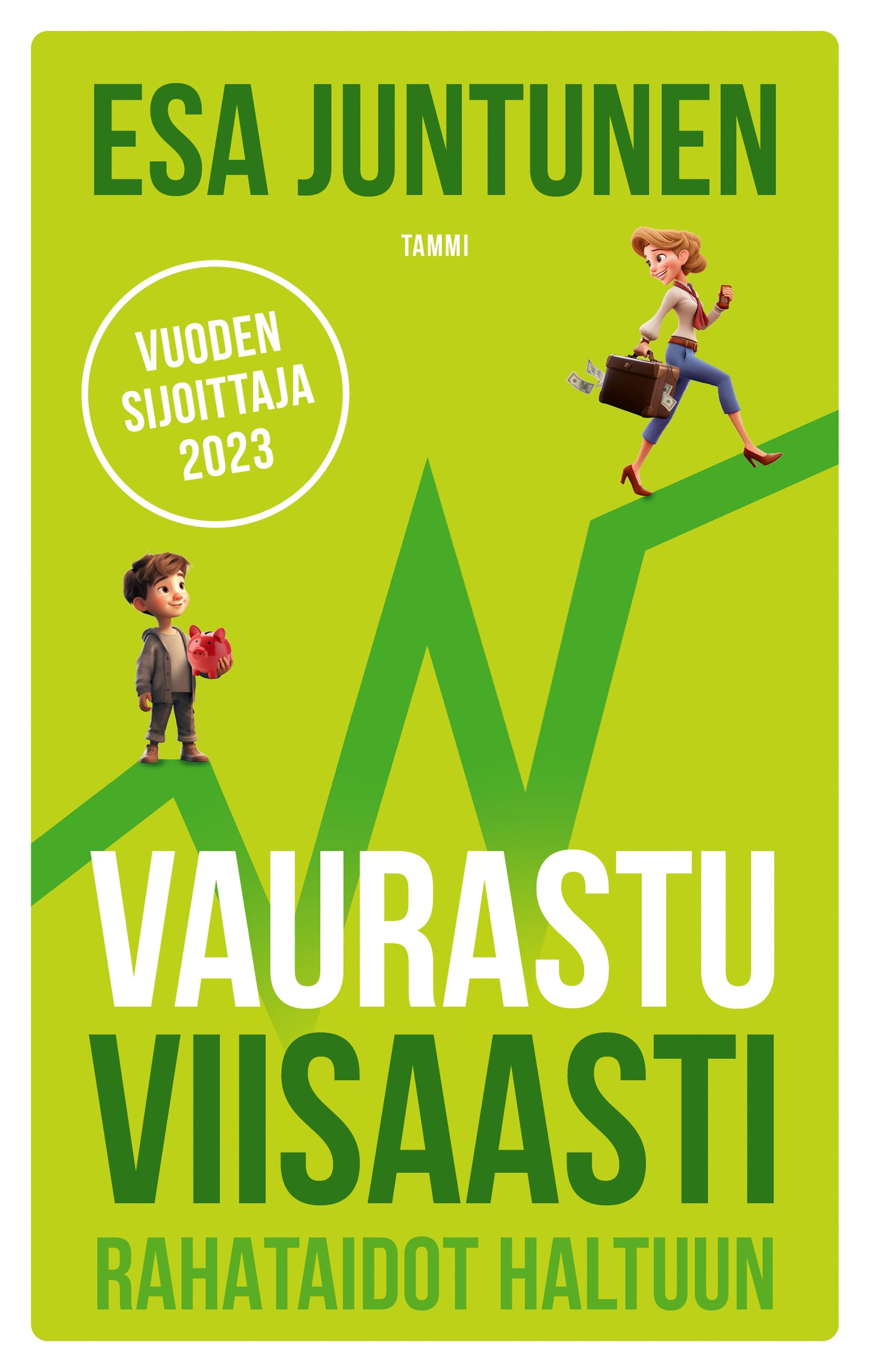 Vaurastu viisaasti – E-bok