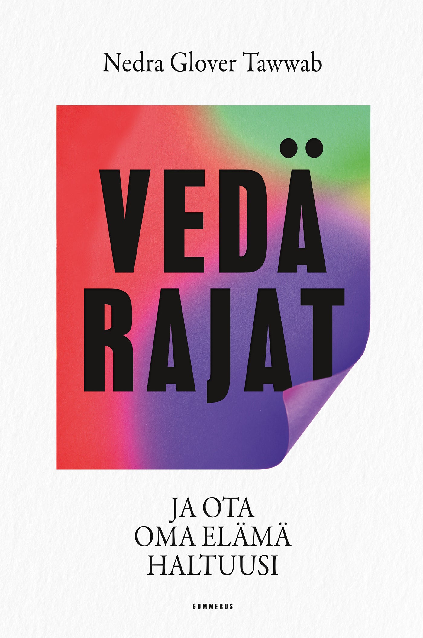 Vedä rajat – E-bok