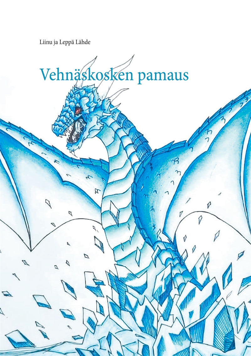 Vehnäskosken pamaus – E-bok
