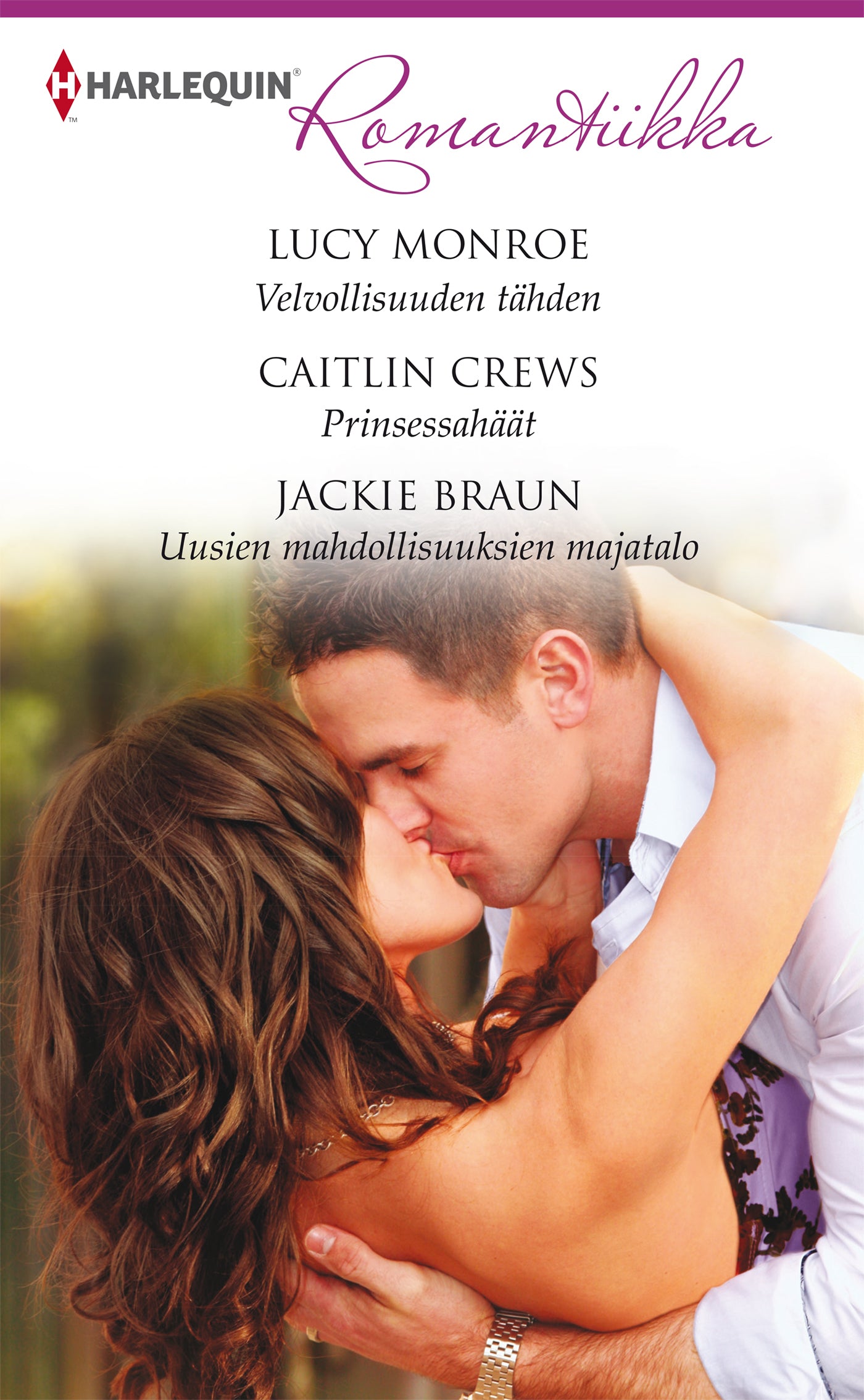 Velvollisuuden tähden / Prinsessahäät / Uusien mahdollisuuksien majatalo – E-bok