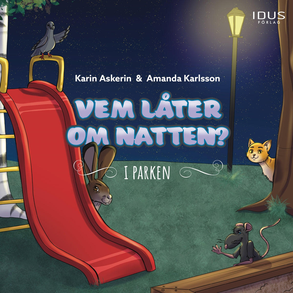 Vem låter om natten - I parken – Ljudbok
