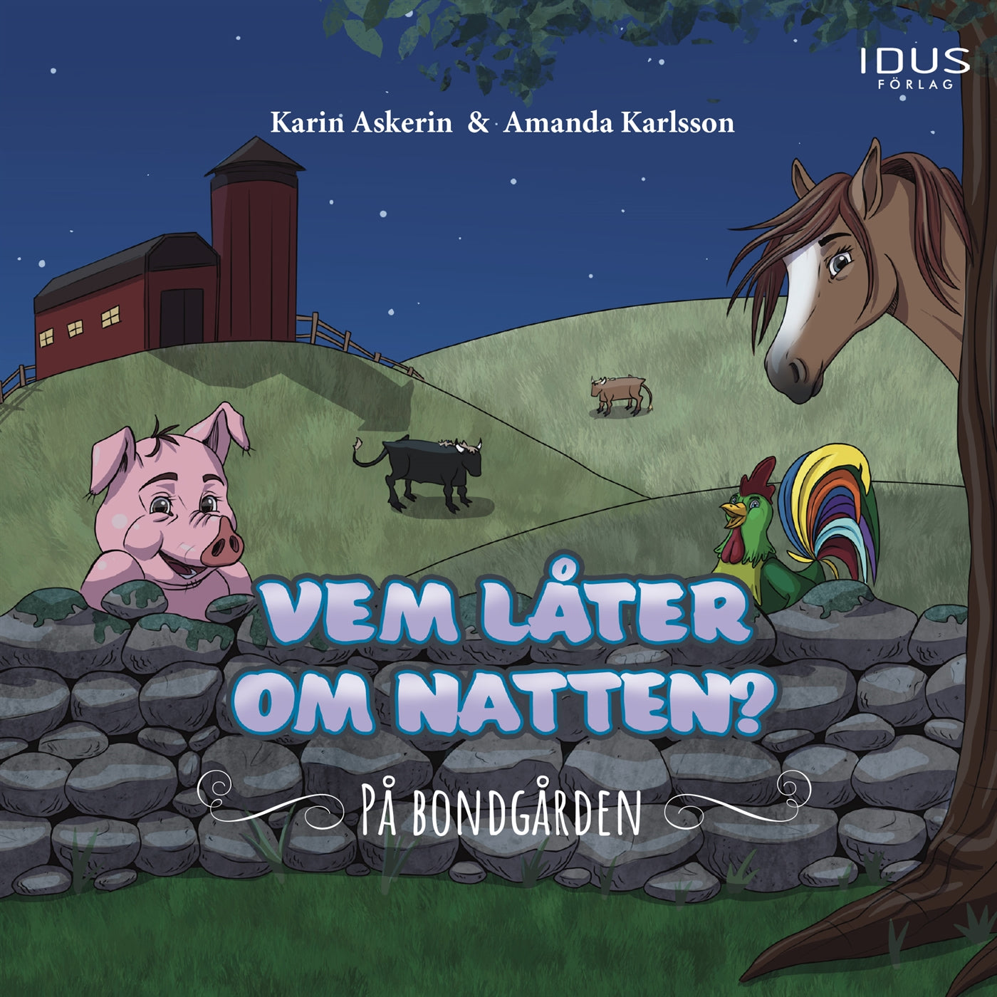 Vem låter om natten? : På bondgården – E-bok