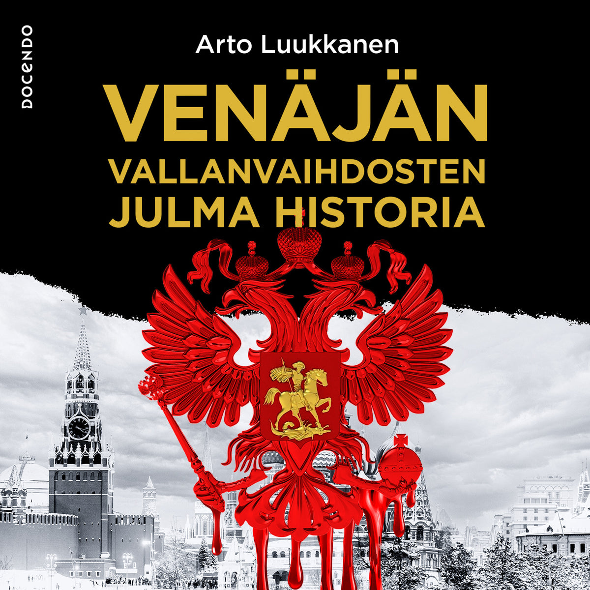 Venäjän vallanvaihdosten julma historia – Ljudbok