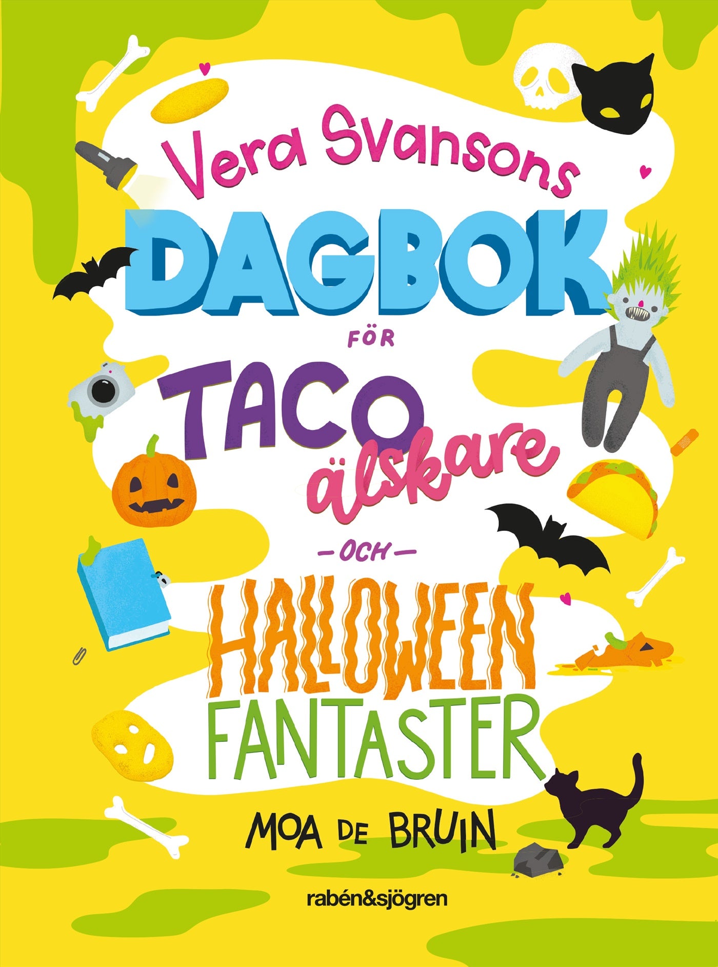 Vera Svansons dagbok för tacoälskare och halloweenfantaster – E-bok